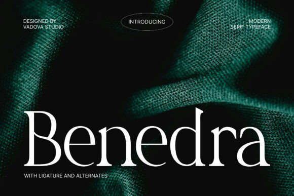 Crafting Elevated Font Choices with Benedra Serif Font