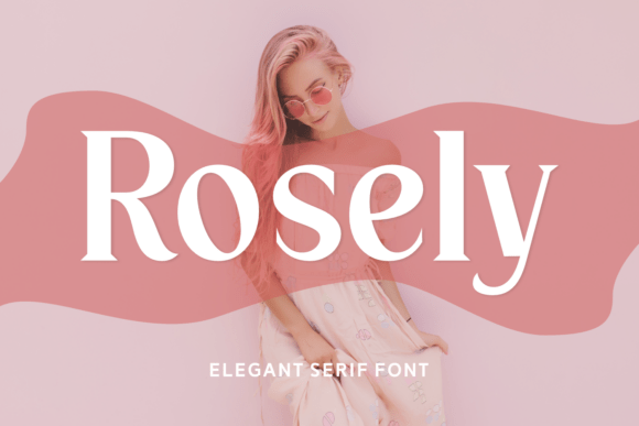 How Rosely Serif Font Refreshed My Small Business Branding