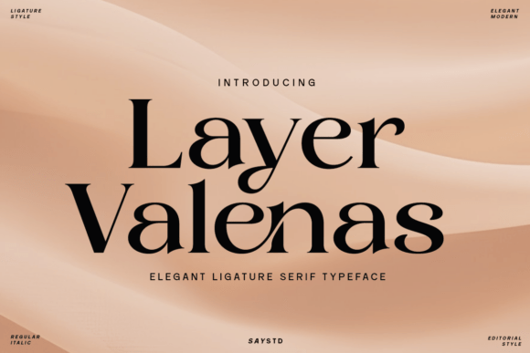 Layer Valenas: A Serif Typeface for Editorial Elegance