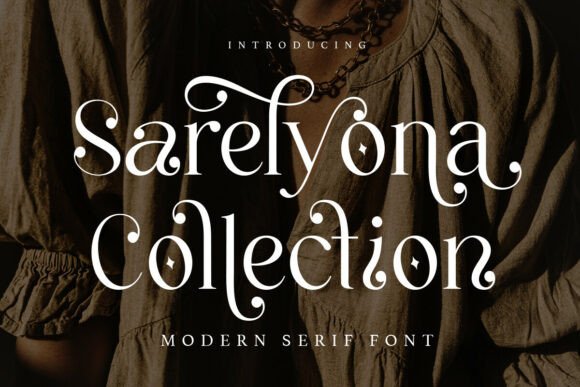 Sarelyona Collection: A Modern Serif Font for Small Business Branding